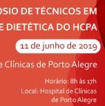 II Simpósio de Técnicas em Nutrição e Dietética do HCPA