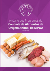 Anuário dos Programas de Controle de Alimentos de Origem Animal do DIPOA