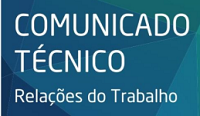 FIERGS | Comunicado Técnico do CONTRAB sobre a Portaria MTE nº 217